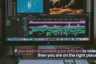 convert the article to video