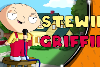 do my impression of family guys stewie griffin for you