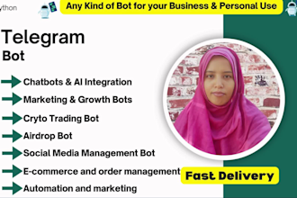 develop any advanced telegram bot for your need