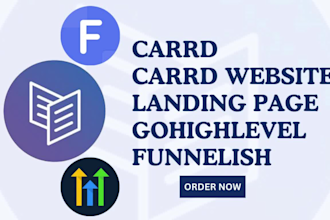 create landing page using carrd, gohighlevel, funnelish and carrd website