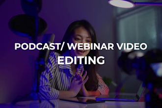 podcast video editing webinar video editing podcast vid eo webinar vid eo edi t