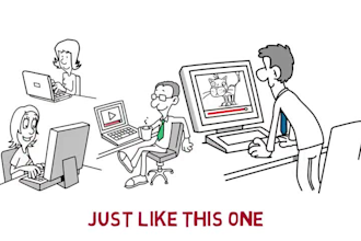 create a whiteboard animation for your intended purpose