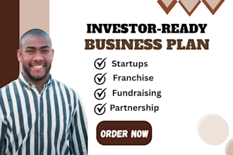 be your business plan writer for startups fundraising, franchise, ecommerce tech