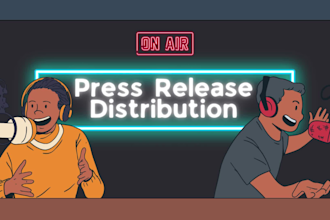 do press release writing and distribution to premium media outlet in any country