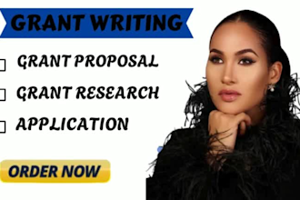 do grant writing, proposal, application, research, business plan and projection