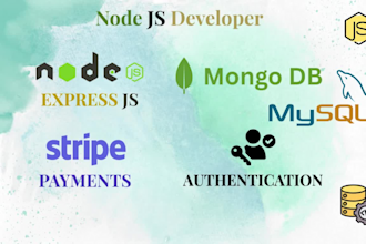 be your expert node js backend developer for developing apis