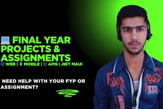 do fyp and assignments web, mobile applications in dotnet, maui, apis