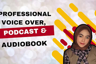 record podcast, voice over, or audiobook in indonesian and english
