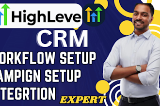 build custom gohighlevel crm workflow with campaign setup