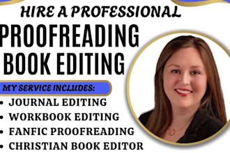 proofread, edit workbook, journal, christian book, historical romance, fanfic