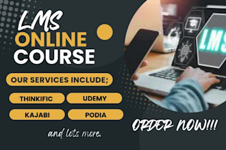 setup online course, course upload to thinkific podia kajabi udemy teachable