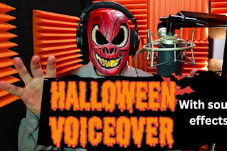 record a spooky halloween voice over with sound effects