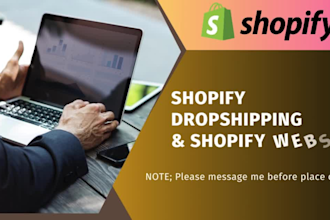 a shopify dropshipping and shopify website