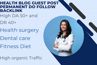 publish guest post on top health blog high da fast indexing