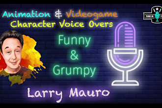 record funny and intense character voices for  your animation