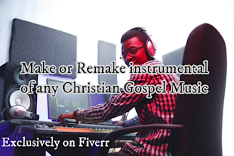 make or remake instrumental of any christian gospel music