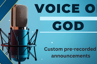 do your voice of god voice over recordings