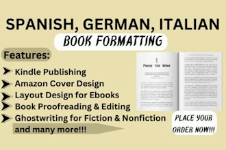 do design and formatting for your italian, german, spanish book for amazon KDP