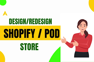 design or redesign shopify dropshipping store, shopify website, pod store
