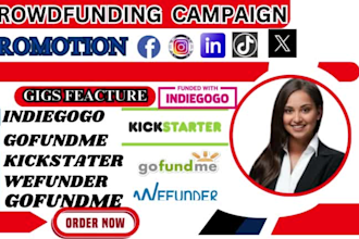 do crowdfunding promotion for kicktarter indiegogo gofundme