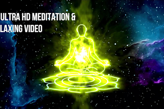 create 4k and full  HD  meditation music video for you
