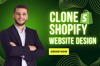 clone, edit, duplicating, updating, revamping, and redesigning shopify websites