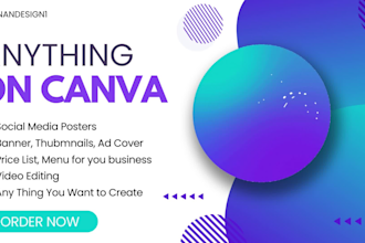 design banner, business card, anything in canva