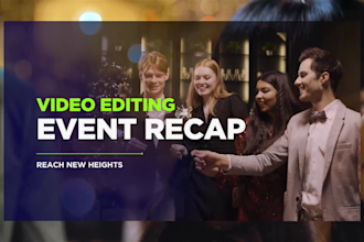 edit event recap, music, promo, party, and corporate videos