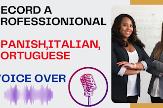 record the best spanish, italian, and portuguese female voice over