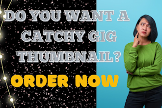 design catchy fiverr gig image thumbnail, cover or picture