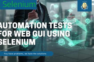 develop automation tests for web gui using selenium python