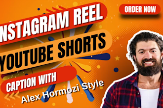 edit instagram reels, yt shorts with hormozi style caption