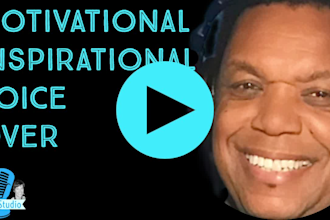 do an inspirational motivational deep american male voiceover