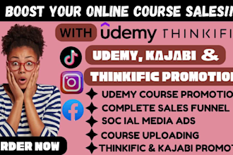 do udemy online course promotion, kajabi and thinkific sales funnel marketing