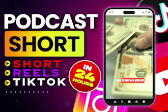 edit podcast shorts video in 24 hours