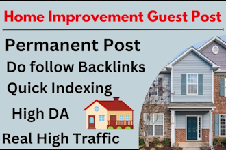 do high da dr guest post, link insertion on home improvement, home decor blogs