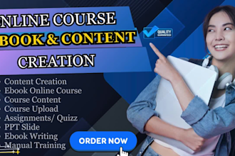 create online course creation, ebook course content, ppt slide, training manual