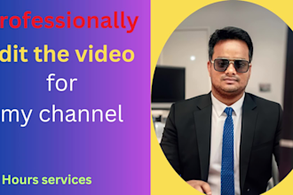 professionally edit the video you watch within a few hours
