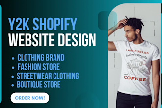 build y2k shopify website, y2k streetwear website for your clothing brand
