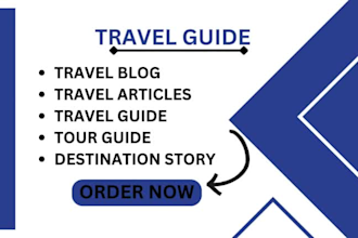 write travel guide, tour guide, travel articles, travel blog, destination story