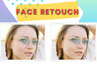 do face retouching, photoshop work and editing