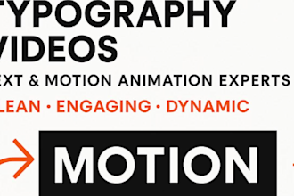 do custom minimalist kinetic typography video , text and motion animation