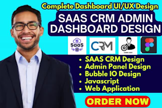 complete saas dashboard ui ux design crm and admin panel figma mobile app design