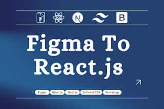 convert your figma to react  js, next js, tailwind CSS
