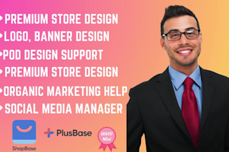 design shopbase plusbase dropshipping website and theme customization