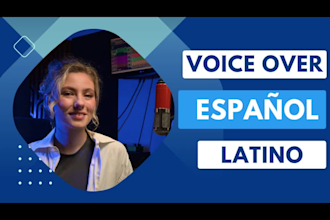 do a female latin merican spanish voice over