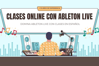 te enseñaré a usar ableton live desde nivel básico hasta avanzado