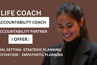be your life and accountability coach accountability  partner