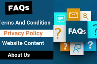 write faq, terms and condition, privacy policy, website content, about us