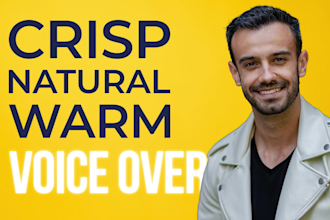 create a natural british warm voice over